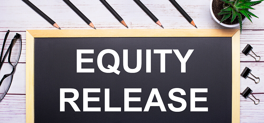 'What is Equity Release?